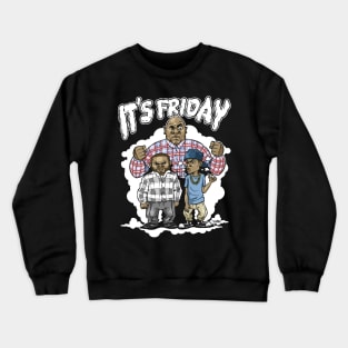 It's Friday 1.5 Crewneck Sweatshirt